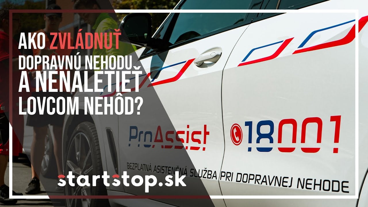 Ako zvládnuť dopravnú nehodu a nenaletieť lovcom nehôd? - Startstop.sk - ProAssist