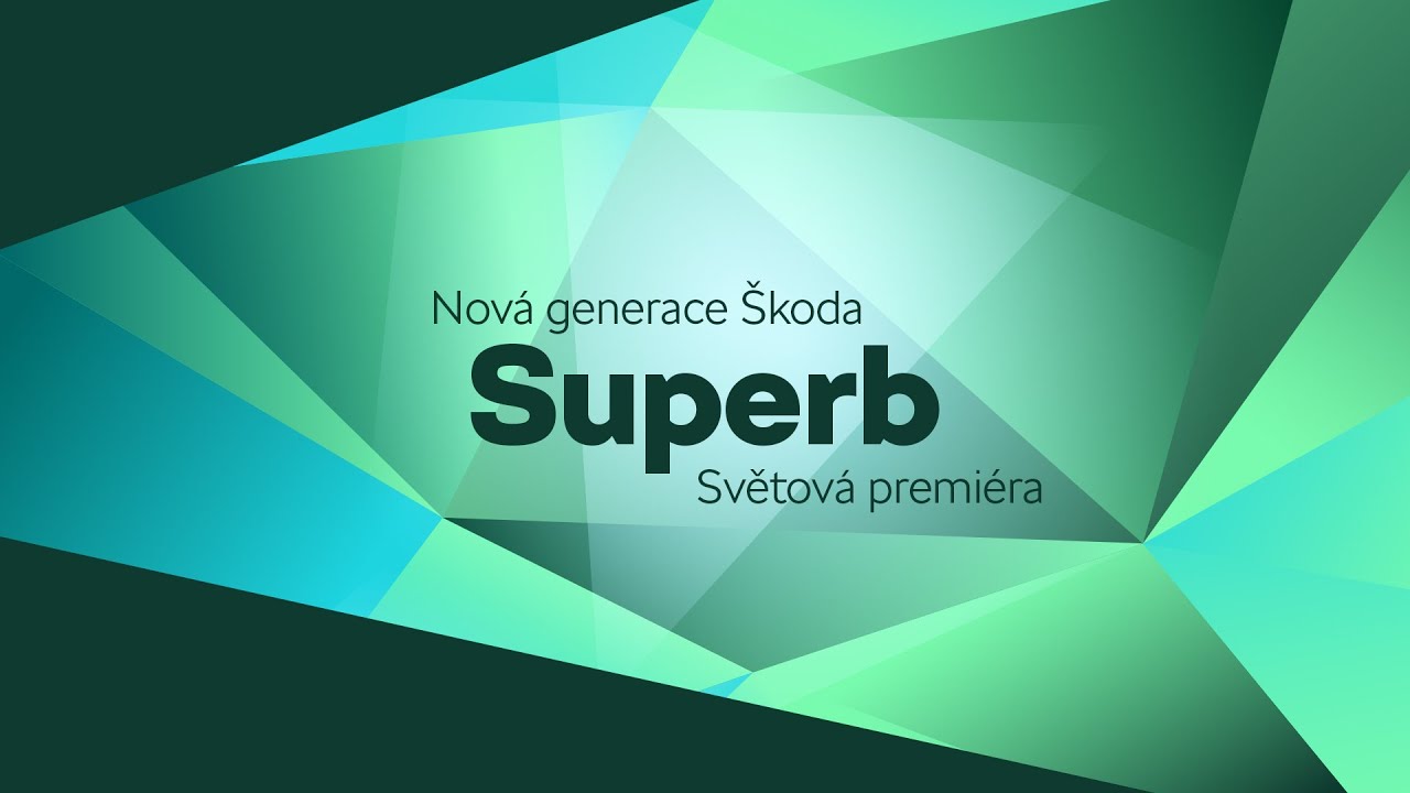 Světová premiéra nové generace Škoda Superb | Škoda Auto