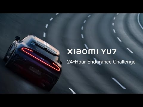 Xiaomi YU7 24-Hour Endurance Challenge