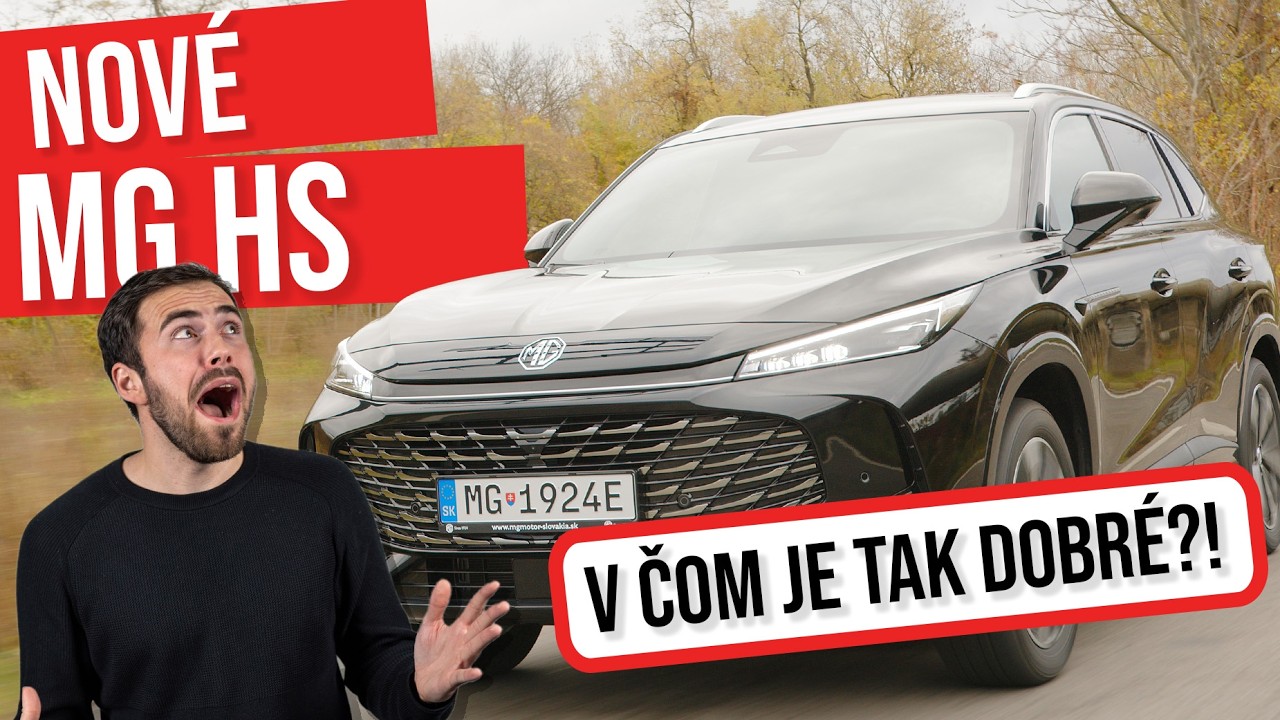 2025 MG HS - Kus poriadneho SUV za rozumné peniaze!
