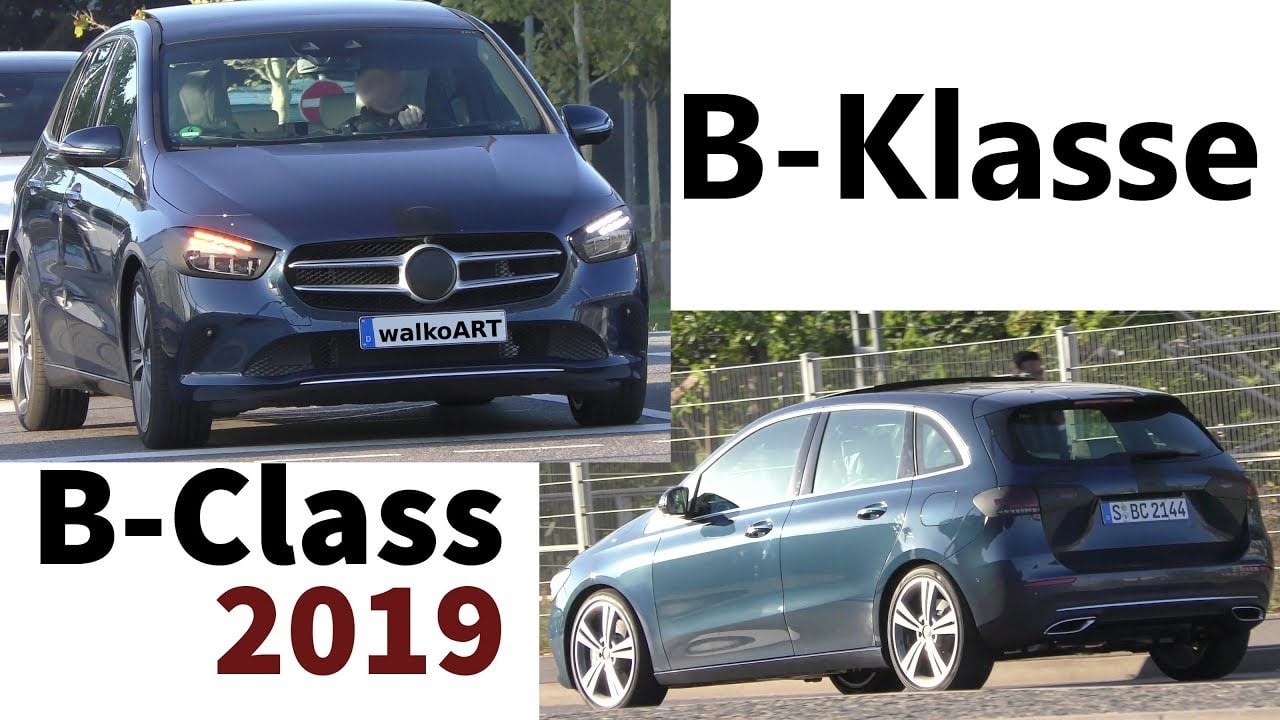 Mercedes Erlkönig - Das ist die NEUE B-Klasse W247 This is it - the NEW B-Class 2019 4K SPY VIDEO