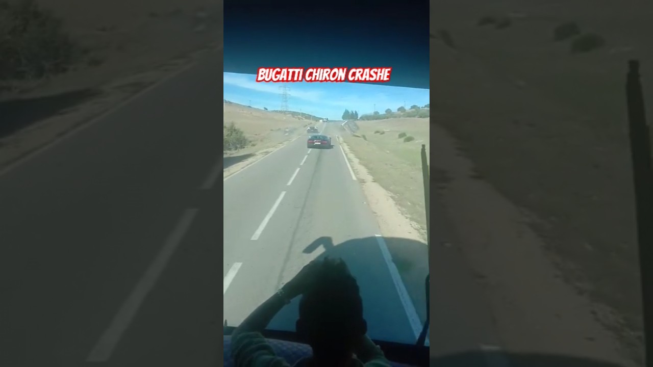 Bugatti Chiron Crash accident in Morocco  حادث بوغاتي شيرون في المغرب