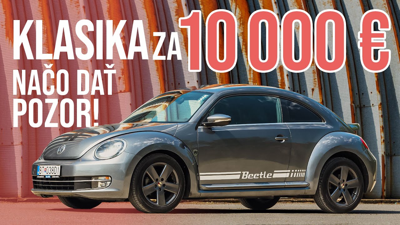 Prečo by ste si (ne)mali kúpiť Volkswagen Beetle generácie A5?