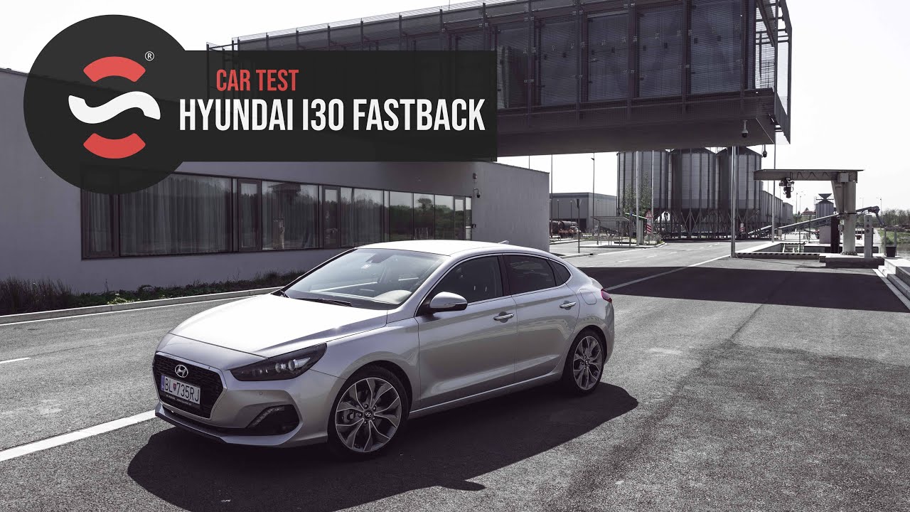 Hyundai i30 Fastback 1.4 T-GDi - Startstop.sk - TEST