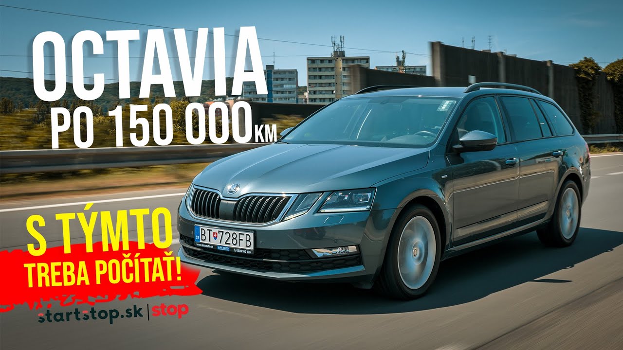 Škoda Octavia po viac ako 150 000 kilometroch - TEST JAZDENKY