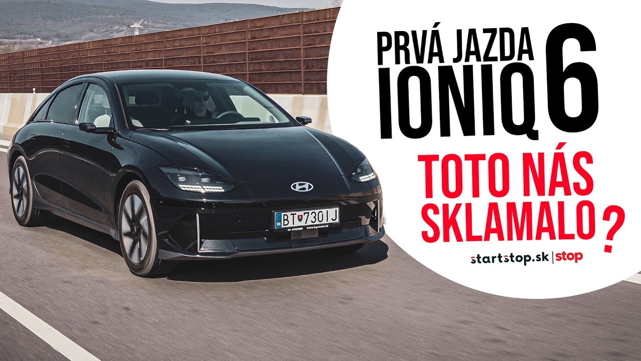 Hyundai IONIQ 6 - toto nás sklamalo...