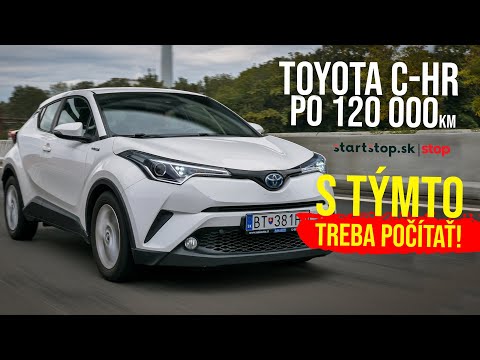 Toyota CH-R 2018 po 120 000 km Startstop.sk - TEST JAZDENKY