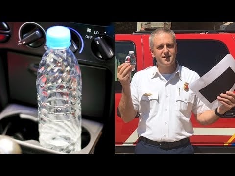 How a Water Bottle Can Cause a Fire In Your Car