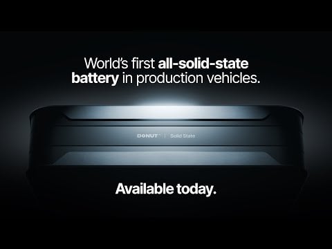 World's First All-Solid-State Battery in Production Vehicles | Donut Battery