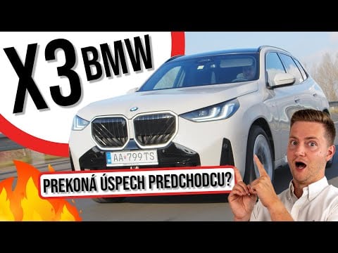 2025 TEST BMW X3 (G45) 🤔 Bude aj naďalej bestsellerom značky?