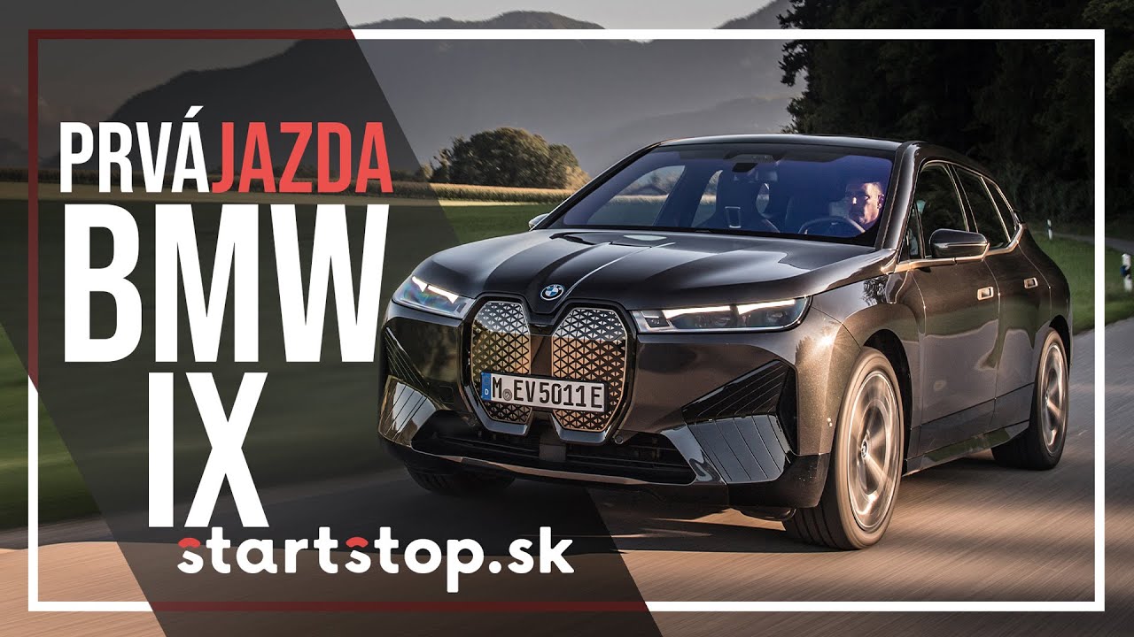 BMW iX xDrive50 - Startstop.sk - PRVÁ JAZDA