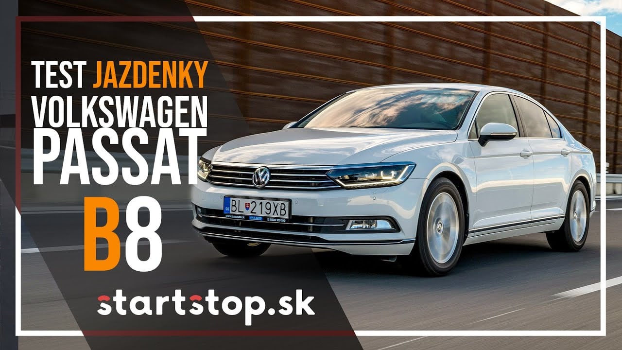 Volkswagen Passat 2016 B8 1,8 TSI - Startstop.sk - TEST JAZDENKY