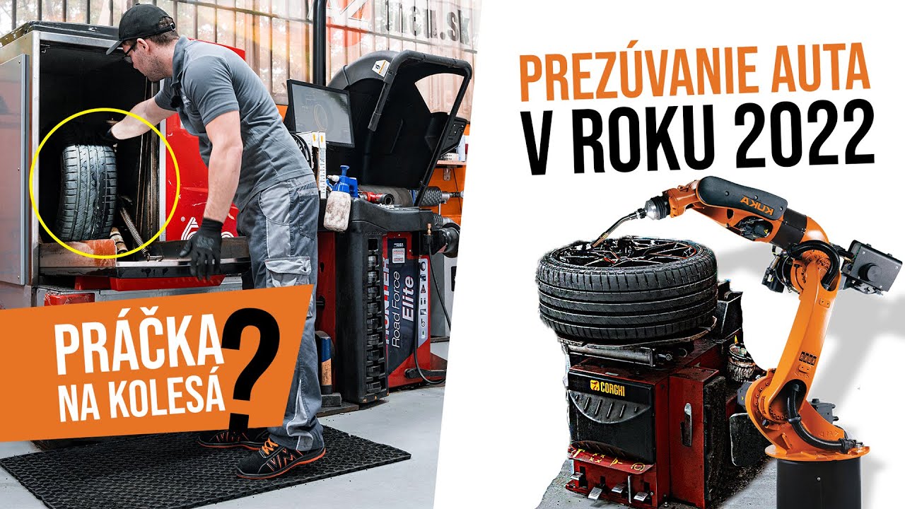 Takto vyzerá prezúvanie auta v roku 2022, práčka na kolesá je štandardom