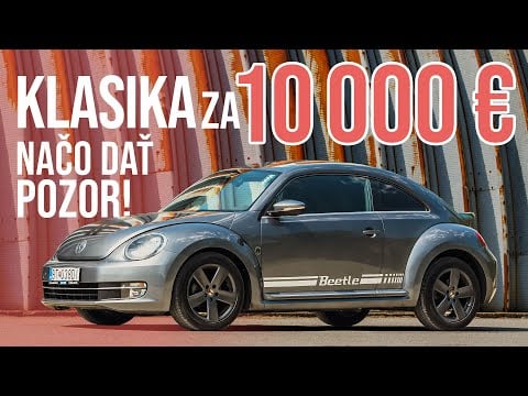 Prečo by ste si (ne)mali kúpiť Volkswagen Beetle generácie A5?